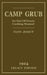 Camp Grub (Legacy Edition): A Classic Handbook on Outdoors Cooking and Having Delicious Meals and Camp and on the Trail by Elon Jessup
