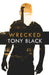 Wrecked by Tony Black