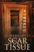 Scar Tissue by Jeffery Hess