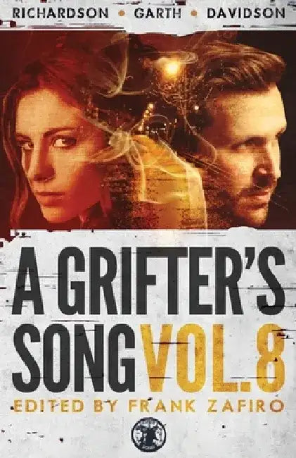 A Grifter's Song Vol. 8 by Frank Zafiro