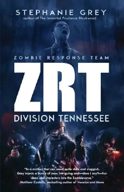 Zrt: Division Tennessee by Stephanie Grey