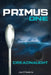 Primus - One: Dreadnaught by Joe D'Aulerio