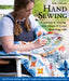 Hand Sewing: A Journey to Unplug, Slow Down & Learn Something Old; Hand Piecing, Quilting, Appliqué & English Paper Piecing in One by Becky Goldsmith