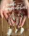 Create Dream Catchers: 26 Serene Projects to Crochet, Weave, Macramé & More by Young-Ran Lee