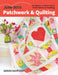 Jump Into Patchwork & Quilting: For Beginners; 6 Modern Projects; From Fabrics to Finishing by Sarah Ashford