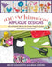 100 Whimsical Applique Designs: Mix & Match Blocks to Create Playful Quilts from Piece O' Cake Designs by Becky Goldsmith