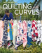 Quilting with Curves: 20 Geometric Projects by Daisy Aschehoug