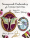 Stumpwork Embroidery & Thread Painting: Stitch 3-D Nature Motifs by Megan Zaniewski