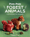Pom-POM Forest Animals: Craft an Artisan Yarn Menagerie by Susanne Pypke