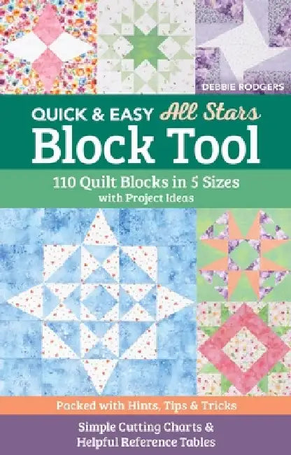 Quick & Easy All Stars Block Tool by Debbie Rodgers