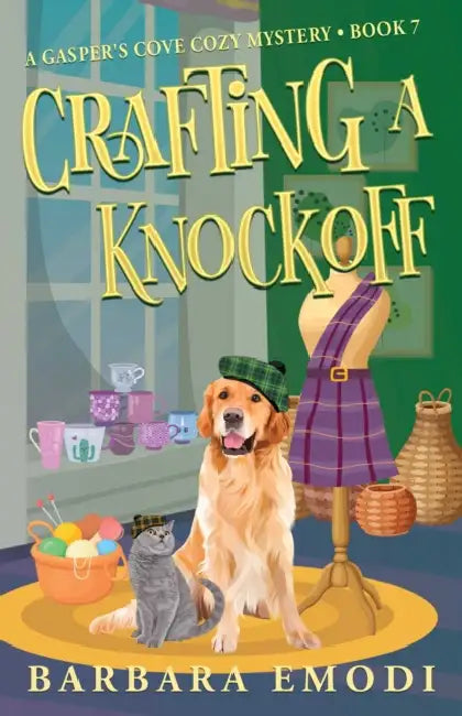 Crafting a Knockoff: A Gasper's Cove Cozy Mystery, Book 7 by Barbara Emodi