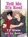 Tell Me It's Real by Tj Klune