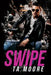Swipe by Ta Moore