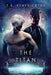 The Titan by T. a. Venedicktov