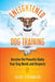Enlightened Dog Training: Become the Peaceful Alpha Your Dog Needs and Respects by Jesse Sternberg