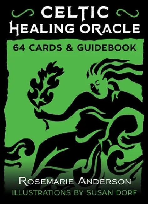 Celtic Healing Oracle: 64 Cards and Guidebook by Rosemarie Anderson