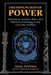 Creating Places of Power: Geomancy, Builder's Rites, and Electional Astrology in the Hermetic Tradition by Nigel Pennick