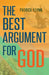 The Best Argument for God by Flynn, Patrick