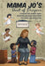Mama Jo's Book of Prayers: A Prayer for Almost Every Situation Including Scriptures for Study and Meditation by Jo Pack