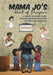 Mama Jo's Book of Prayers: A Prayer for Almost Every Situation Including Scriptures for Study and Meditation by Jo Pack