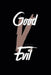 Good V. Evil by K. H. Ace