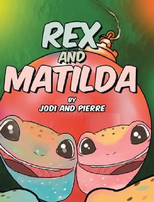 Rex and Matilda by Jodi and Pierre