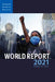 World Report 2021: Events of 2020 by Human Rights Watch