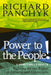 Power to the People!: A Young People's Guide to Fighting for Our Rights as Citizens and Consumers by Richard Panchyk