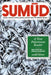 Sumud: A New Palestinian Reader by Malu Halasa