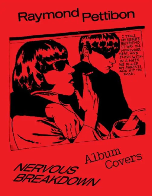 Nervous Breakdown: Raymond Pettibon: Album Covers by Raymond Pettibon