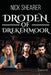 Droden of Drekenmoor by Nick Shearer