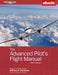 The Advanced Pilot's Flight Manual: (Ebundle) by William K. Kershner