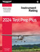 2024 Instrument Rating Test Prep Plus: Book Plus Software to Study and Prepare for Your Pilot FAA Knowledge Exam by ASA Test Prep Board