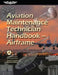 Aviation Maintenance Technician Handbook--Airframe (2025): Faa-H-8083-31b by Federal Aviation Administration (FAA)