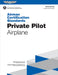 Airman Certification Standards: Private Pilot - Airplane (2025): Faa-S-Acs-6c by Federal Aviation Administration (FAA)