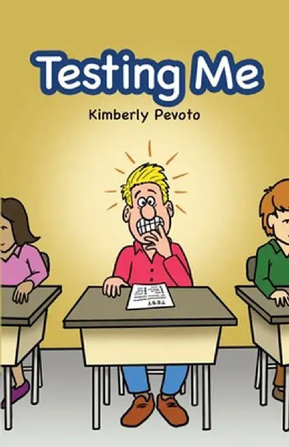 Testing Me by Kimberly Pevoto