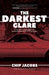 The Darkest Glare: A True Story of Murder, Blackmail, and Real Estate Greed in 1979 Los Angeles by Chip Jacobs