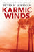 Karmic Winds: Reflections from the Smartest Guy in Hollywood by Peter M. Hoffman