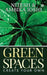 Green Spaces: Create Your Own by Ambika Joshi