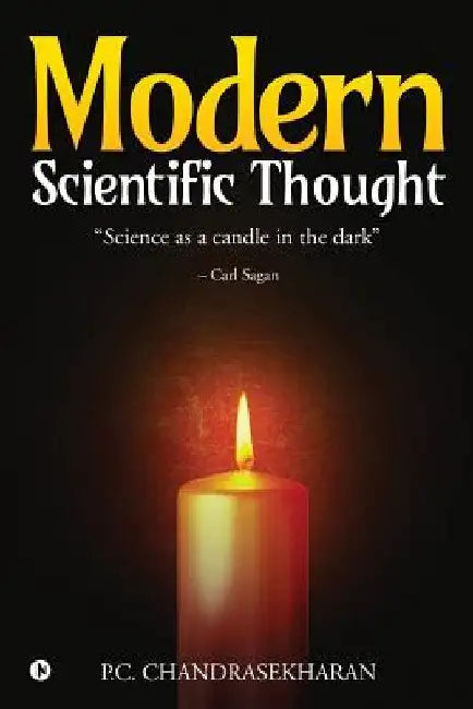 Modern Scientific Thought by P. C. Chandrasekharan
