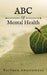 ABC of Mental Health by Rachana Awatramani