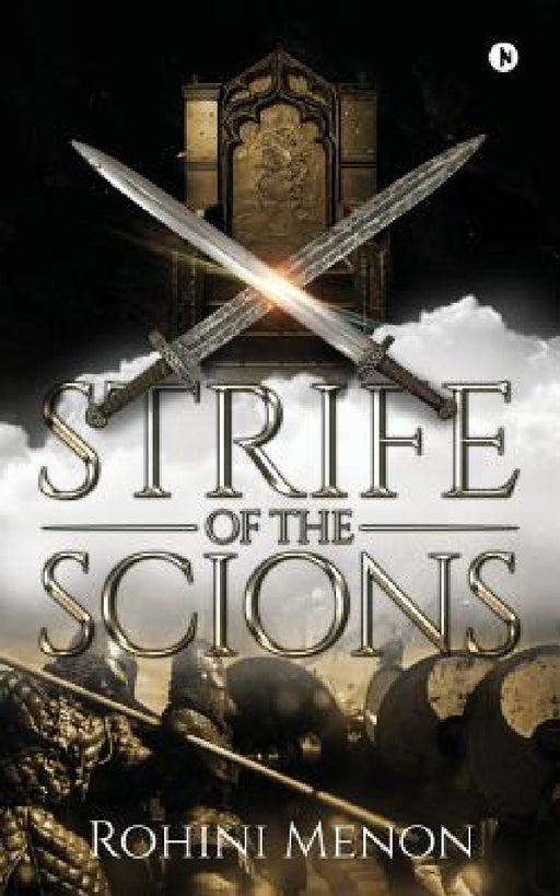 Strife of the Scions by Rohini Menon