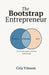 The Bootstrap Entrepreneur by Cris Vinson