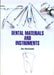 Dental Materials And Instruments by Macdonald D.