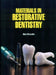 Materials In Restorative Dentistry by Metcalfe M.