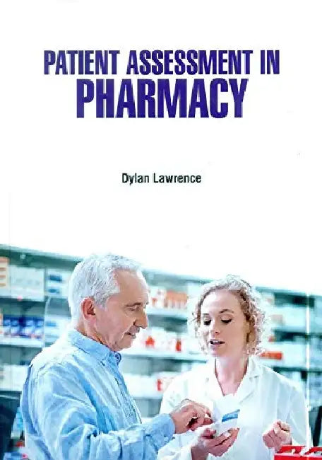 Patient Assessment In Pharmacy by Lawrence D.