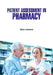 Patient Assessment In Pharmacy by Lawrence D.