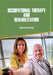 Occupational Therapy and Rehabilitation by Edmunds A.