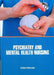 Psychiatry and Mental Health Nursing by Macleod S.