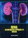 Renal An Integrated Approach To Disease by Powerll L.